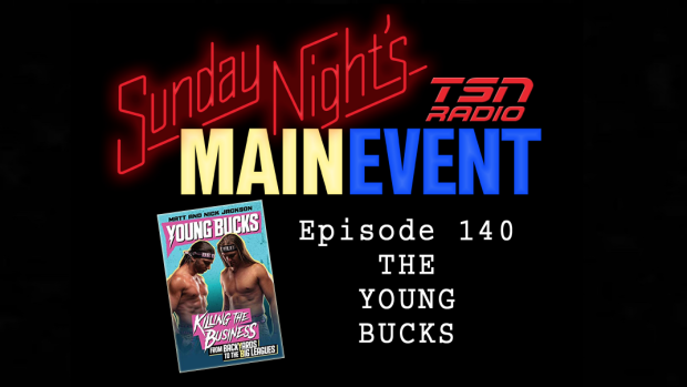 Sunday Night S Main Event 140 The Young Bucks Tsn Ca