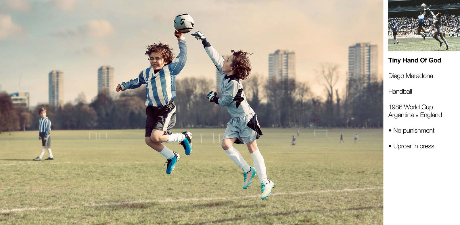 A football is someone. Hand of God Diego.